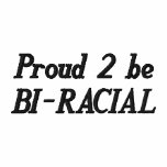 2 FIERS SOIENT BI-RACIAUX