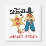 2ème anniversaire de shérif aimants