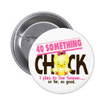 40-Quelque chose poussin 5 Badges Avec Agrafe