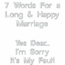 7 mots pour un long et heureux mariage, oui Cher-P