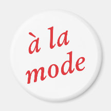 a la mode magnets