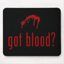 "A obtenu le sang ?" mousepad Tapis De Souris