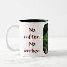 A réussi mon bougon ! , Aucun café, aucun workee ! Mugs À Café