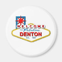 Accueil à Denton, le Texas ! Aimants