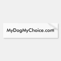 adhésif pour pare-chocs de MyDogMyChoice.com Adhésif Pour Voiture