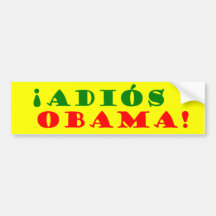 ! Adios, EL Presidente Obama ! Autocollant Pour Voiture