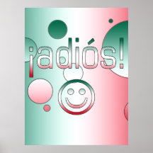 ¡ Adiós ! Le drapeau du Mexique colore l'art de br Posters