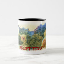Adoptez aujourd'hui ! tasse