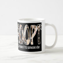 Adoptez la tasse