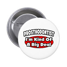 Affaire de Prosthodontist… Badges