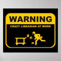 Affiche folle de bibliothécaire