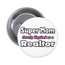 Agent immobilier superbe de maman… badge