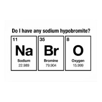 Ai-je un hypobromite de sodium ? NaBrO ! posters