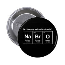 Ai-je un hypobromite de sodium ? NaBrO ! badges publicitaires