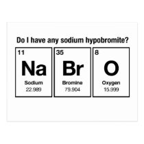 Ai-je un hypobromite de sodium ? NaBrO ! cartes postales