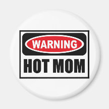 Aimant CHAUD d'avertissement de MAMAN