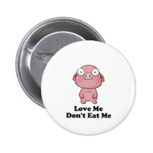 Aimez-moi ne me mangent pas conception de porc badges avec agrafe