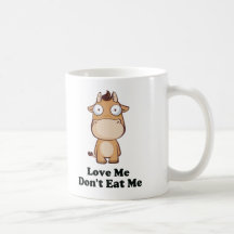 Aimez-moi ne me mangent pas conception de vache tasse à café