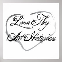 Aimez Thy historien d'art Posters