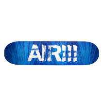 Air ! ! ! plateau de skate