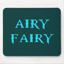 airy-fairy tapis de souris