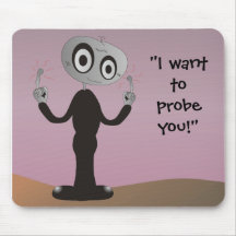 Alien vilain - je veux vous sonder ! tapis de souris