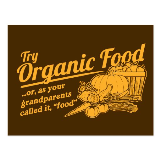 Aliment biologique - vos grands-parents l'ont appe cartes postales