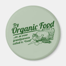 Aliment biologique - vos grands-parents l'ont appe magnets pour réfrigérateur