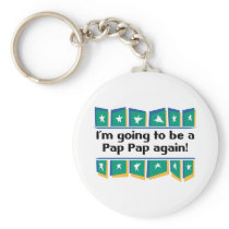 Aller être un PapPap encore ! porte-clés