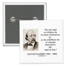 Ambitieux d'enfants de Gustave Flaubert lu à vivan Badge