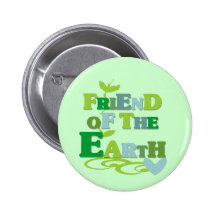 Ami du T-shirts et des cadeaux de la terre Badge Avec Épingle