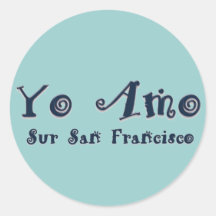 AMO Sur San Francisco de Yo Autocollant