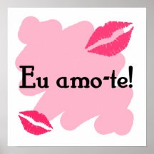 AMO-te d'Eu - Portugais je t'aime Posters