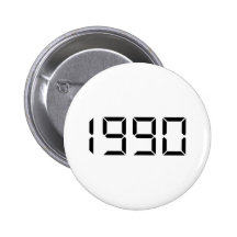 Année de la naissance - 1990 - anniversaire pin's avec agrafe