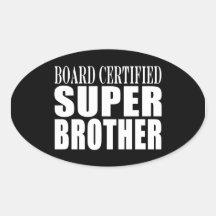 Anniversaires de frères : Frère superbe certifié p Autocollants
