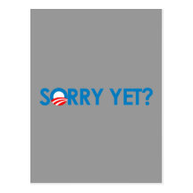 Anti-Obama - désolé encore ? Carte Postale