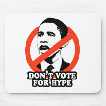 ANTI-OBAMA/NE VOTENT PAS POUR L'EXAGÉRATION TAPIS DE SOURIS