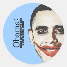 Anti-Obama - puisque chacun mérite votre argent Adhésifs Ronds