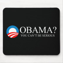Anti-Obama - vous pente soyez sérieux Tapis De Souris