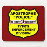 Apostrophe Mousepad de police de grammaire Tapis De Souris