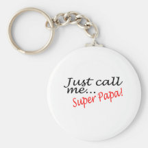 Appelez-juste moi papa superbe porte-clé