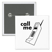 Appelez-moi Badge Avec Épingle