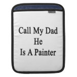 Appelez mon papa qu'il est un peintre poches iPad