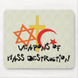 Armes de destruction massive tapis de souris