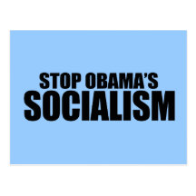 ARRÊTEZ LE SOCIALISME D'OBAMA CARTE POSTALE