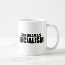 ARRÊTEZ LE SOCIALISME D'OBAMA TASSES