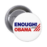 ASSEZ ! (Obama 2008) Badges