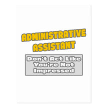 Assistant administratif. Vous êtes impressionnés Cartes Postales
