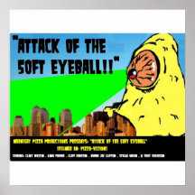 Attaque du globe oculaire de 50 pi ! ! posters