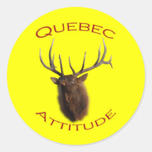 Attitude du Québec Adhésif Rond